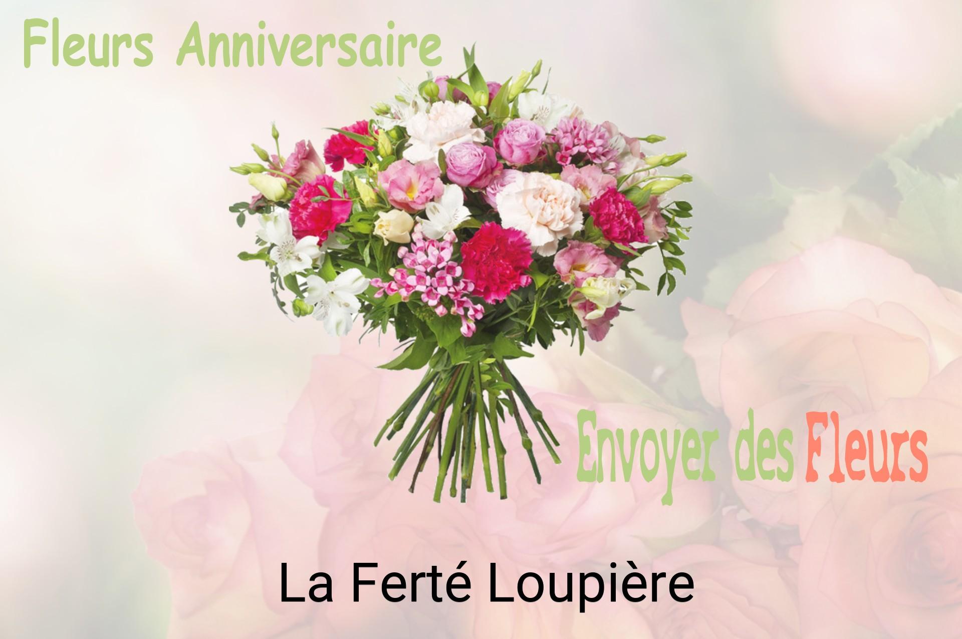 Bouquet de fleurs d’anniversaire livré à La Ferté-Loupière